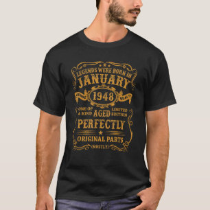Legends Born In January 1948 75 Year Old 75th Birt T-Shirt