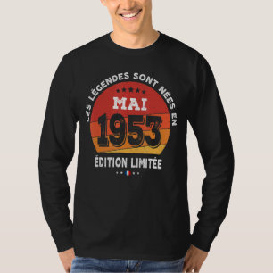 Legends Born In May 1953 69th Birthday 69 Years Ol T-Shirt