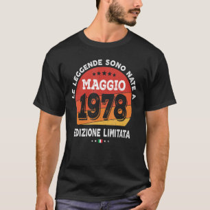 Legends Born In May 1978 44th Birthday 44 Years Ol T-Shirt