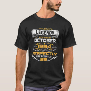 Legends Born In OCTOBER 1994 26Th Awesome Birthday T-Shirt