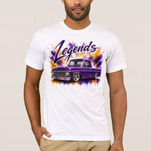 Legends Never Die Classic Truck T-Shirt