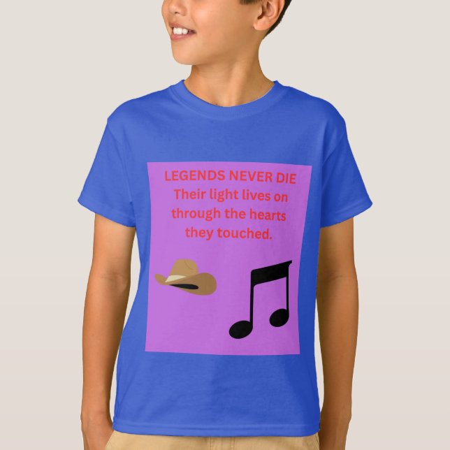 LEGENDS NEVER DIE T-Shirt (Front)