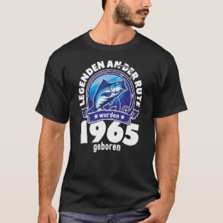 Legends On The Rod Born In 1965 for Fishermen and T-Shirt