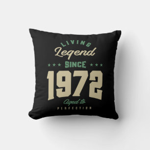 Legends Since 1972 Birthday Gift Throw Pillow