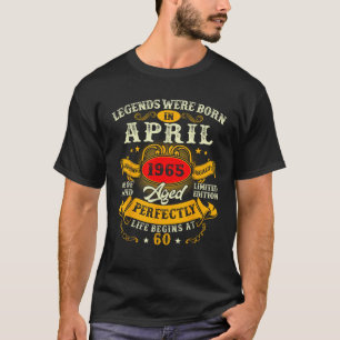 Legends since April 1965 60 Year Old 60th Birthday T-Shirt