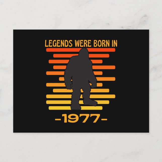 Legends Were Born In 1977 Bigfoot Retro Postcard (Front)