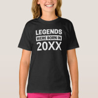 Legends Were Born In 20XX Personalized Birthday T