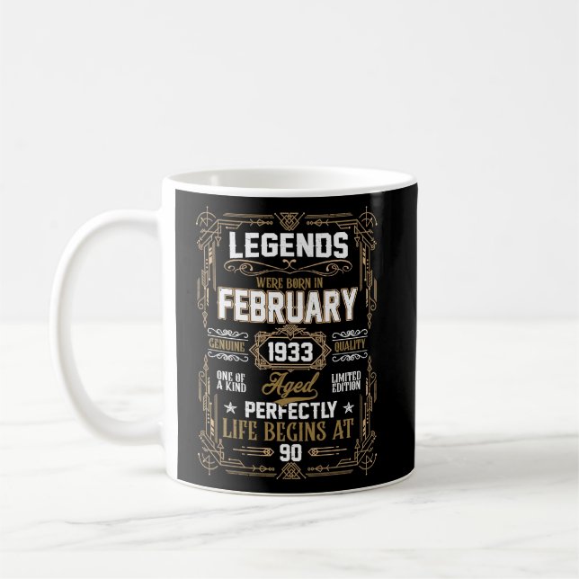 Legends Were Born In February 1933 90Th Birthday  Coffee Mug (Left)