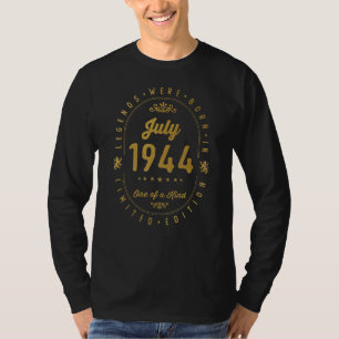 Legends Were Born In July 1944 Vintage 78th Birth T-Shirt