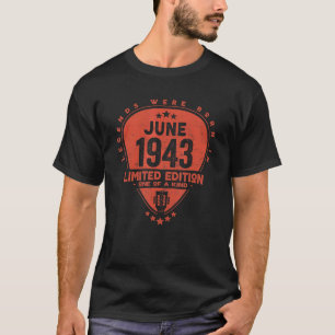 Legends Were Born In June 1943 Guitar 1 T-Shirt