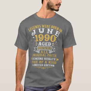 Legends Were Born In June 1990 32 Years Old 32nd B T-Shirt
