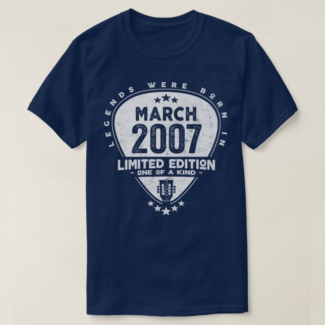Legends Were Born In March 2007Guitar773 T-Shirt (Design Front)