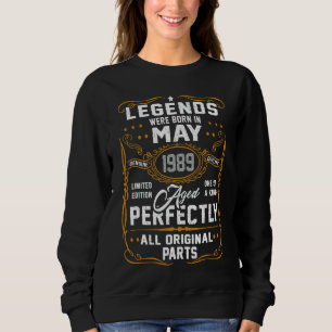 Legends Were Born In May 1989 33rd Birthday Sweatshirt