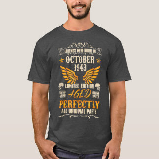 Legends Were Born in October 1943 - Rock Biker 79  T-Shirt