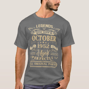 Legends Were Born In October 1952 70 Years Old Bir T-Shirt
