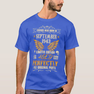 Legends Were Born in September 1943 - Rock Biker 7 T-Shirt
