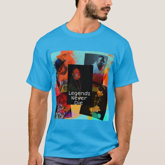 LEGENDZ NEVER DIE T-Shirt (Front)