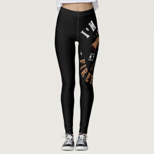 Leggings 39.Im So Hot I Have My Own Firefighter