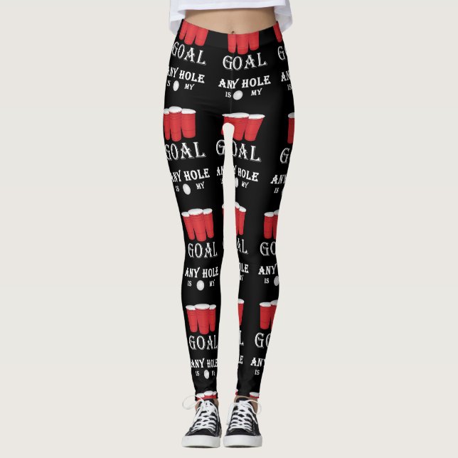 Leggings Amusant N'Importe Quel Trou Est Mon But La Chanson (Devant)