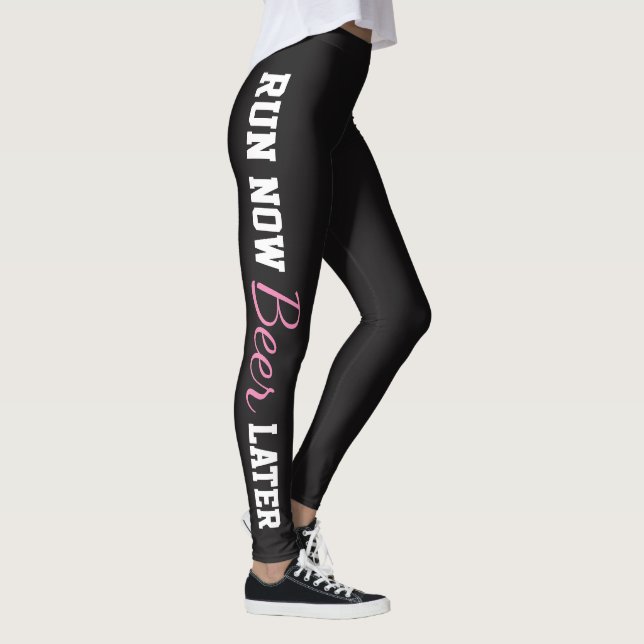 Leggings Exécuter Bière maintenant plus tard (Droite)