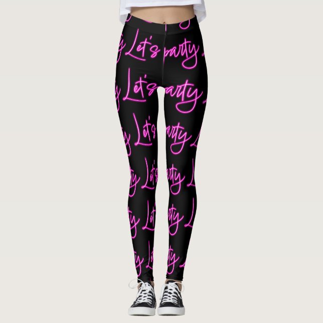 Leggings Faisons la fête hot rose néon script noir motif (Devant)