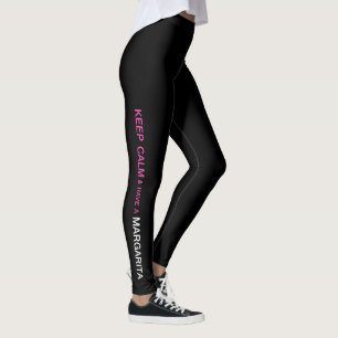 LEGGINGS "GARDEZ LE CALME ET AVEZ UNE MARGARITA"