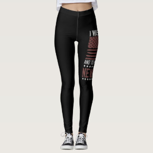 Leggings J'Étais Dans L'Armée Et Pour Moi C'Était Comme Un