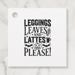 Leggings Leaves Lattes Halloween Fall Coffee Desig Favour Tags