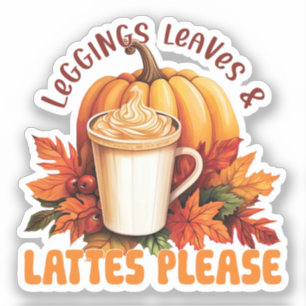 Leggings, Leaves & Lattes Please – Fall Aesthetic