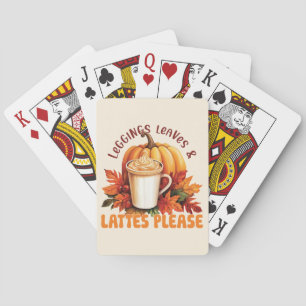 Leggings, Leaves & Lattes Please – Fall Aesthetic Playing Cards