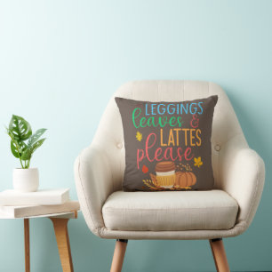 Leggings Leaves Lattes Please Happy Fall Throw Pillow