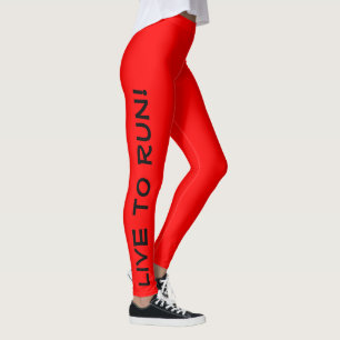 Leggings Live to Run ! Courez en direct ! Red High Vis En C