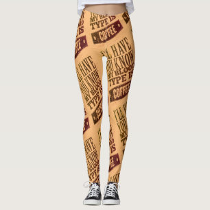 Leggings Mon Type De Sang Est Café Noir Brown