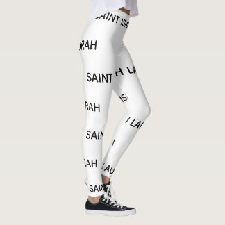 LEGGINGS #SAINTISHAHLAURAH