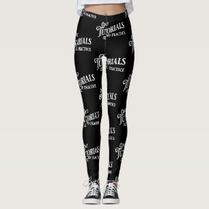 Leggings Seulement des tutoriels, aucune pratique