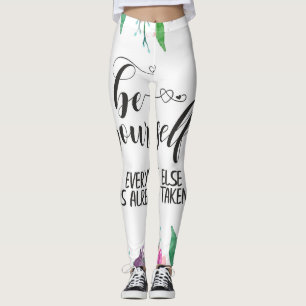 Leggings Soyez vous toujours croire en vous citez