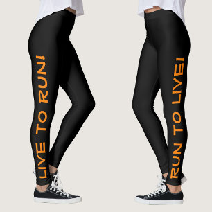 Leggings Vivez pour courir ! Courez pour vivre ! Running Bl