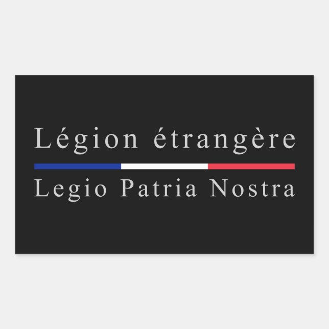 Legion etrangere - Legio Patria Nostra Sticker (Front)