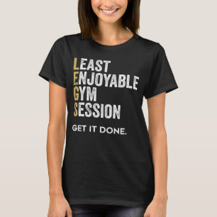 Legs Day Gym Workout 2 T-Shirt