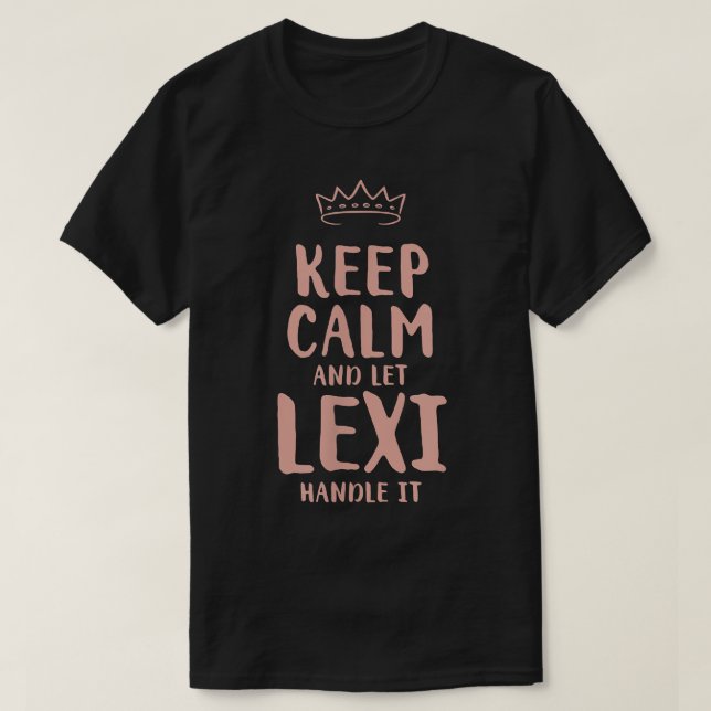 Lei Keep Calm Personalized Name Friends Funny Budd T-Shirt (Design Front)