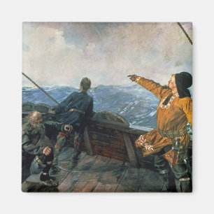 Leif Eriksson sights land in America, 1893 Magnet