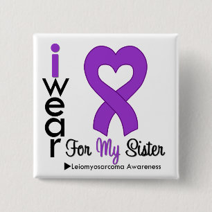 Leiomyosarcoma I Wear Purple Ribbon For My Sister 2 Inch Square Button