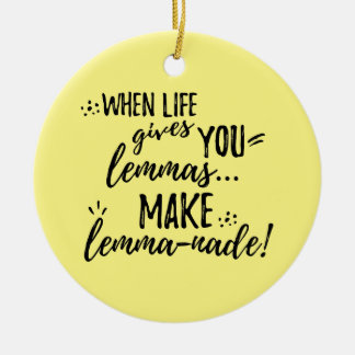 Lemma (Lemonade) Mathematics Linguistics Humour Ceramic Ornament