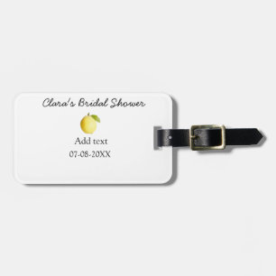 Lemon bridal shower modern simple minimal rustic b luggage tag