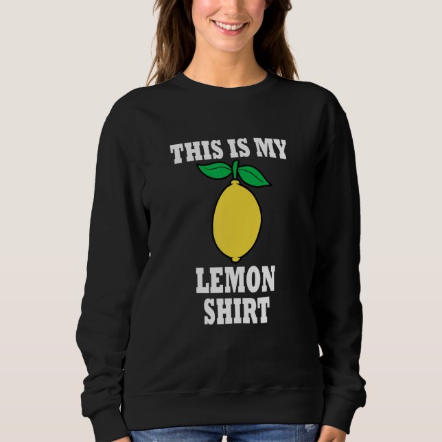 Lemon Juice Lemonade Citrus Fruits Sweatshirt (Front)
