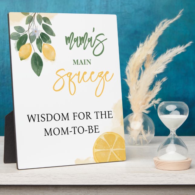 Lemon Mama's Main Squeeze Wisdom for Mom Sign Plaque (Side)