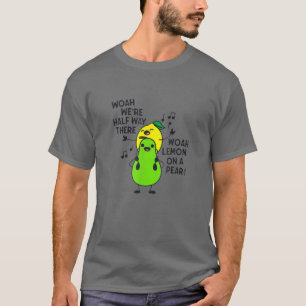 Lemon On A Pear Teacher Funny Foodie T-Shirt