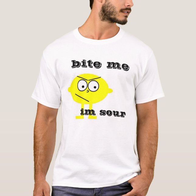 lemon, talking food, bite me, im sour T-Shirt (Front)