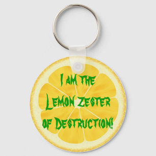 Lemon Zester of Destruction! Keychain