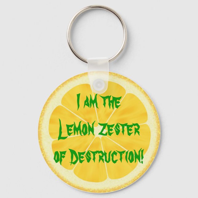 Lemon Zester of Destruction! Keychain (Front)